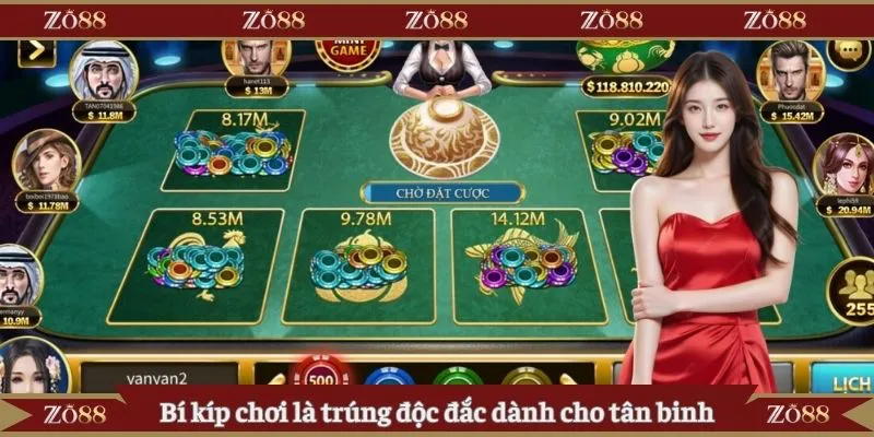 Bí kíp chơi là trúng độc đắc dành cho tân binh