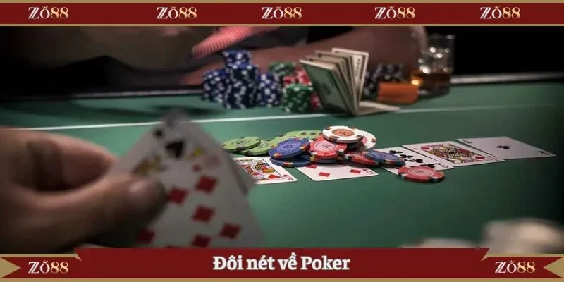 Đôi nét về Poker