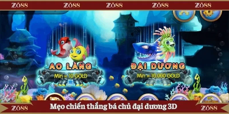 Mẹo chiến thắng bá chủ đại dương 3D nhanh chóng